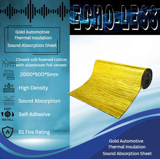 Echo-Less Car Soundproofing & Thermal Insulation Sheet Gold